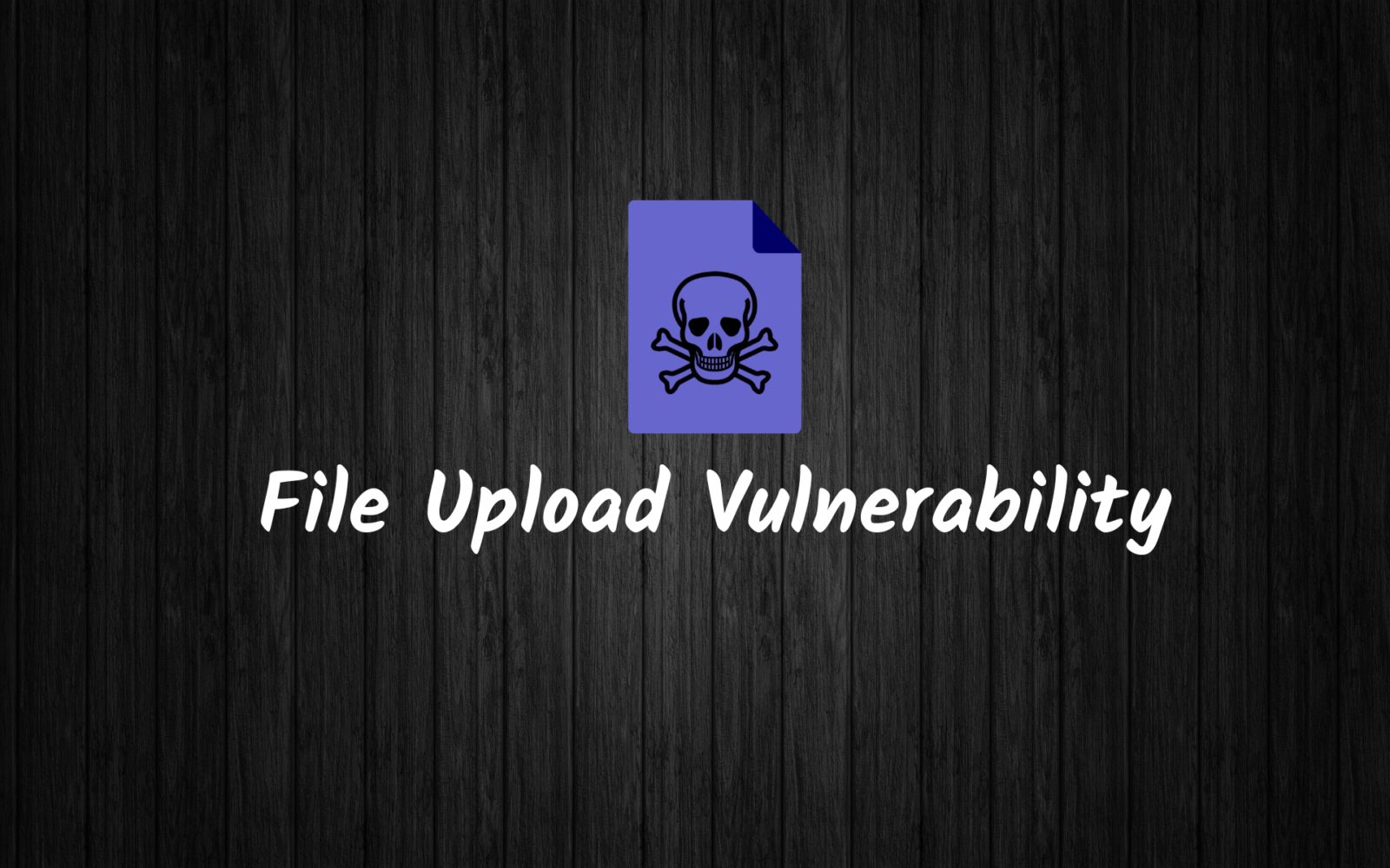 File Upload Vulnerability 1600x1000 