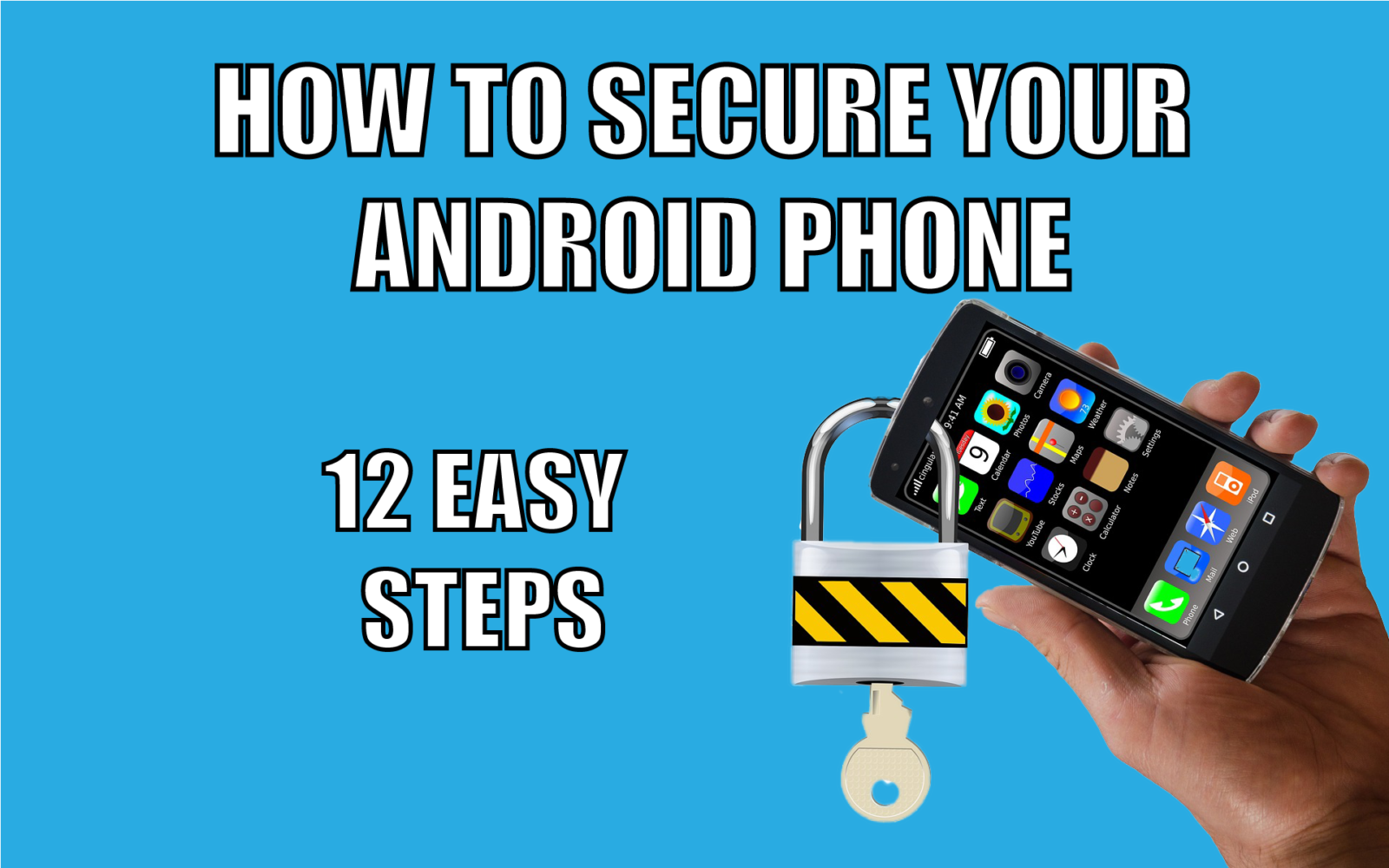 How To Secure An Android Phone In 2020 (12 Easy Steps) - TechSphinx