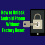 how to unlock android phone password without factory resethow to unlock android phone password without factory reset
