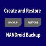 Create and Restore NANDroid Backup