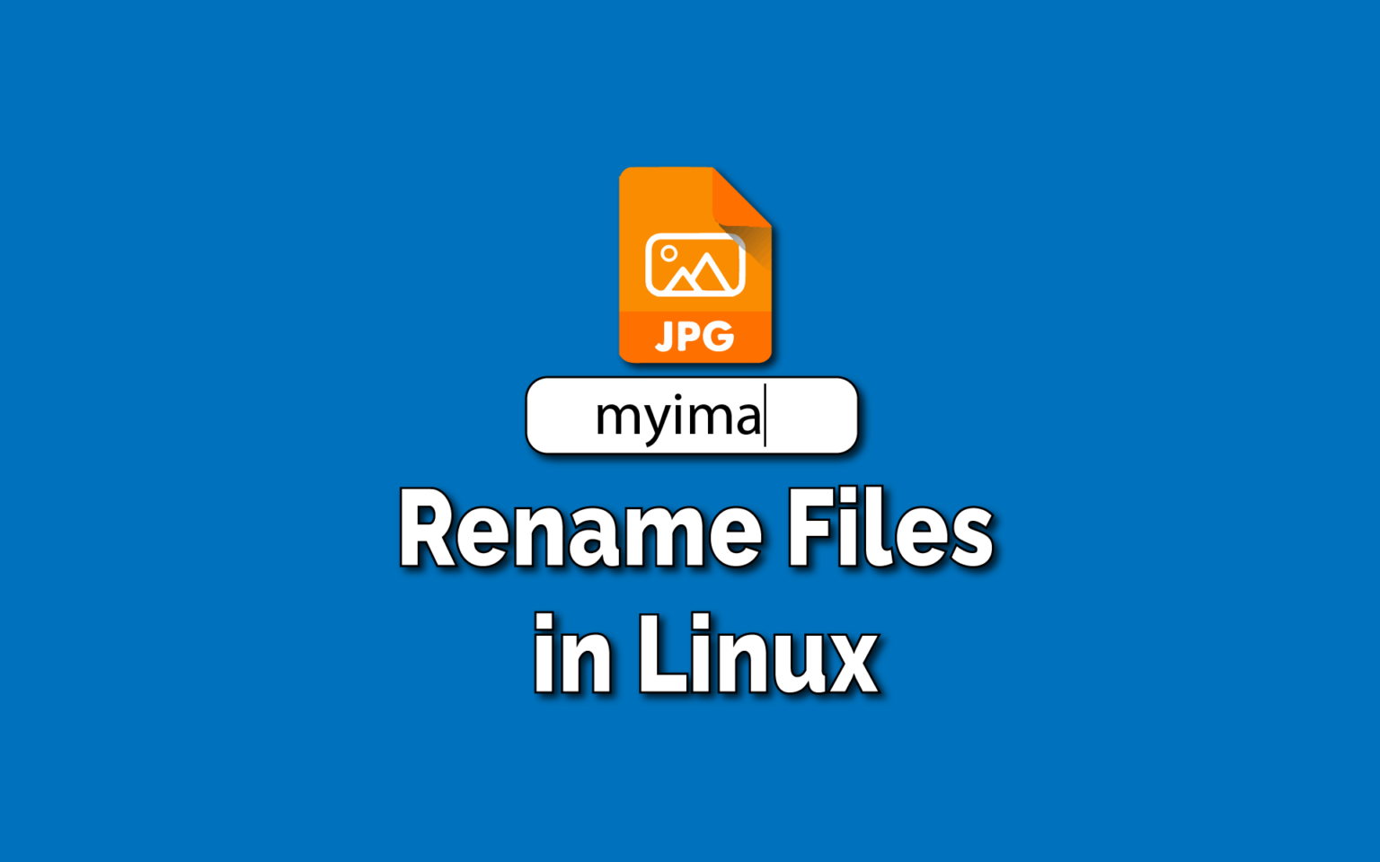 how-to-rename-files-in-linux-using-terminal-techsphinx