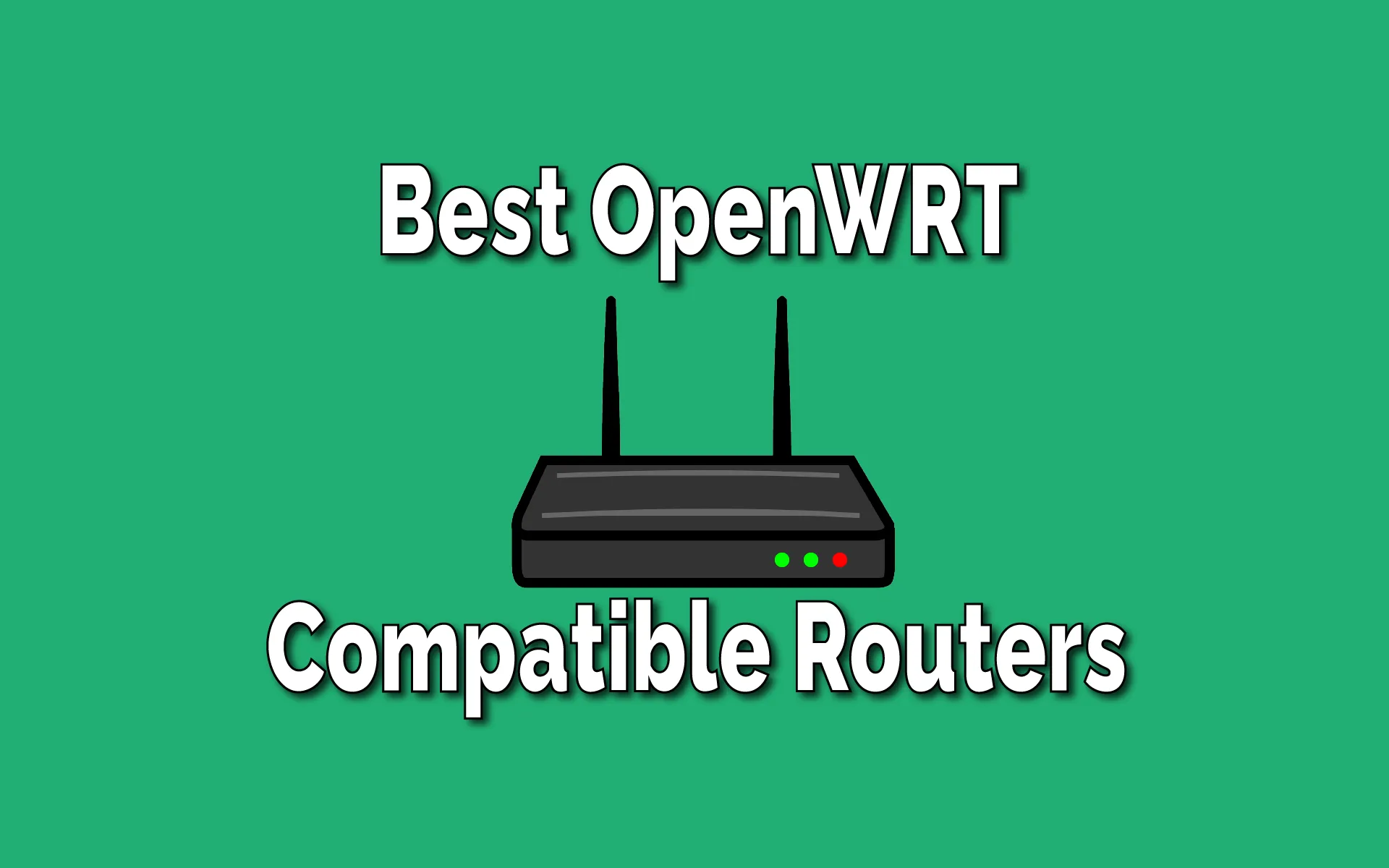 Best OpenWRT routers
