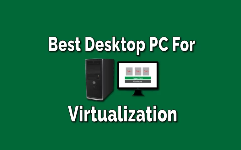 pc for virtualization