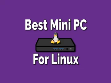 Mini PC for Linux