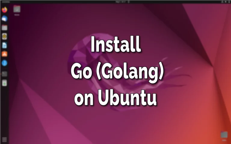 install Go on Ubuntu